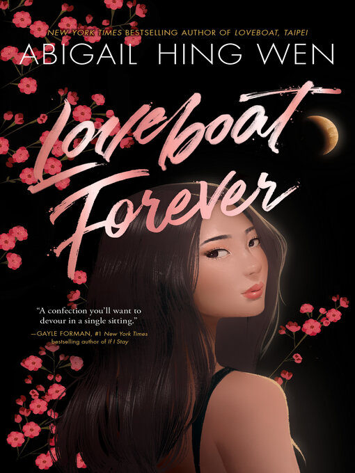 Title details for Loveboat Forever by Abigail Hing Wen - Wait list